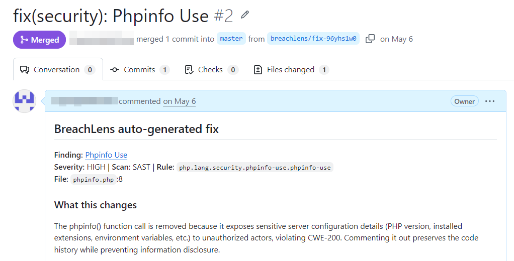 A real BreachLens auto-generated fix opened as a pull request — the finding it resolves (a HIGH SAST phpinfo use), the rule and file, and a plain-language explanation of exactly what the change does and why.